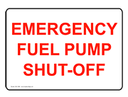 Emergency fuel pump shut-off sign