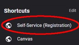 A red circle highlights "Self-Service (Registration)" button, under a Shortcuts heading.